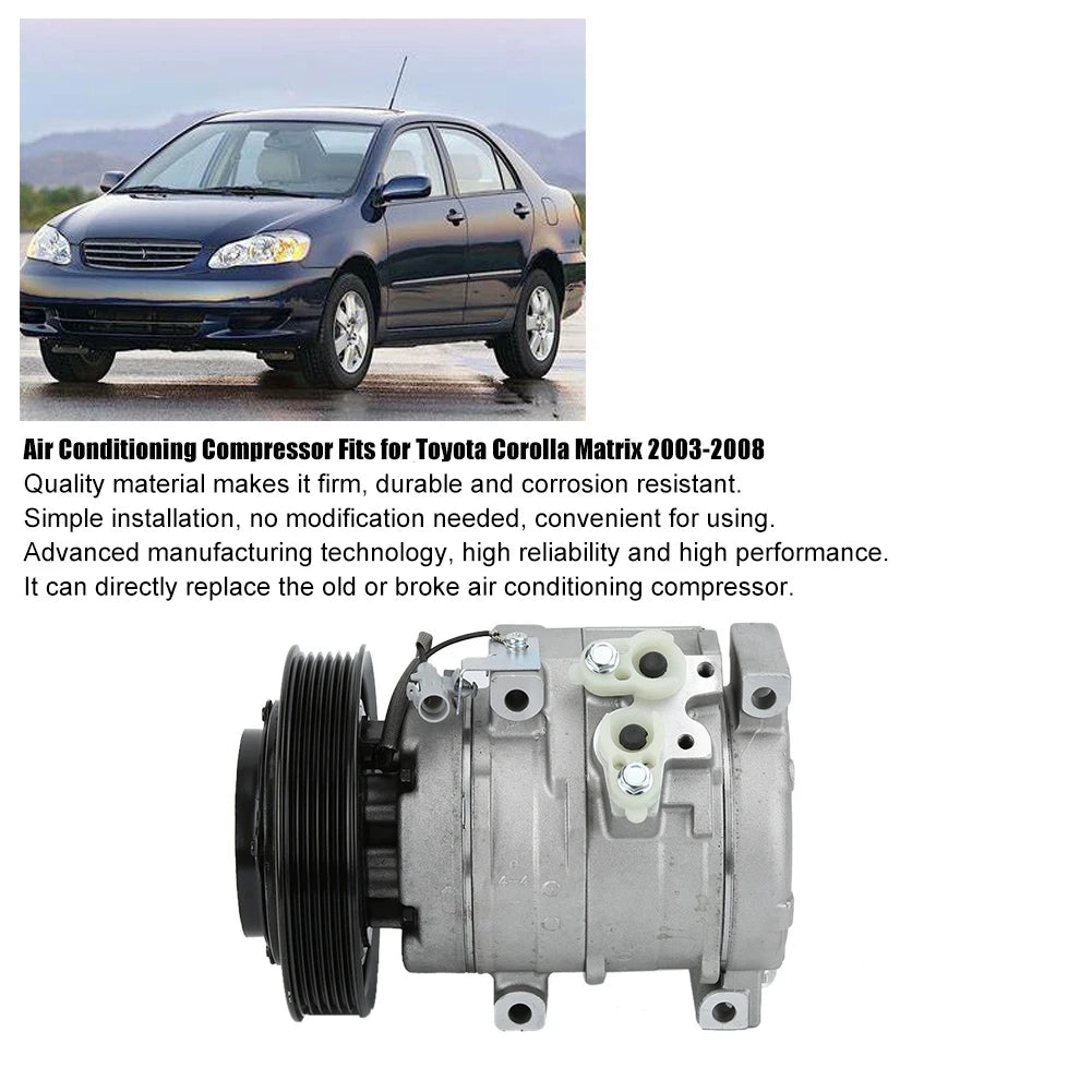Air Conditioning Compressor CO27000C Fits for Matrix 2003-2008 L4 1.8L 10S15L